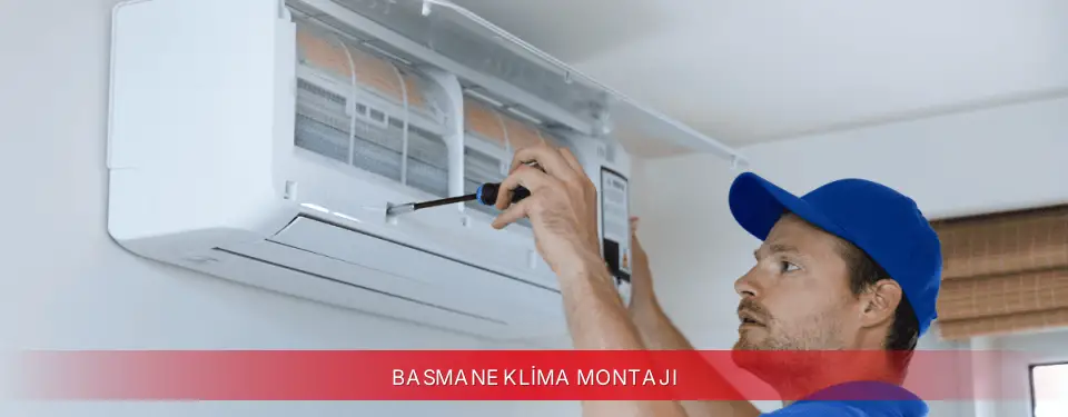 Basmane İlçemi Vestel Klima Montajı