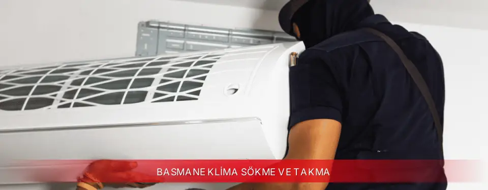 Basmane İlçemi Vestel Klima Sökme ve Takma